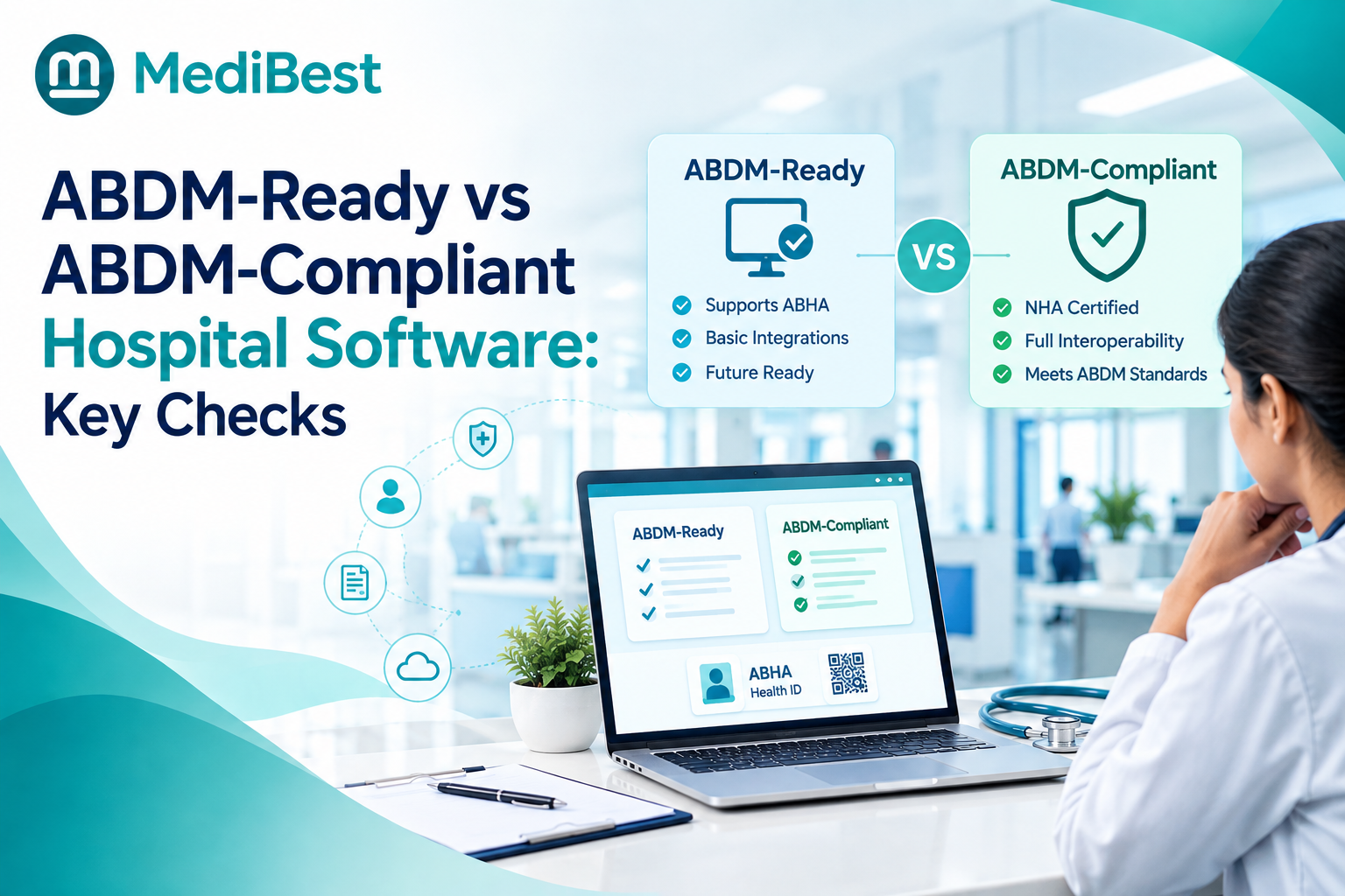 ABDM-Ready vs ABDM-Compliant Hospital Software: Key Checks